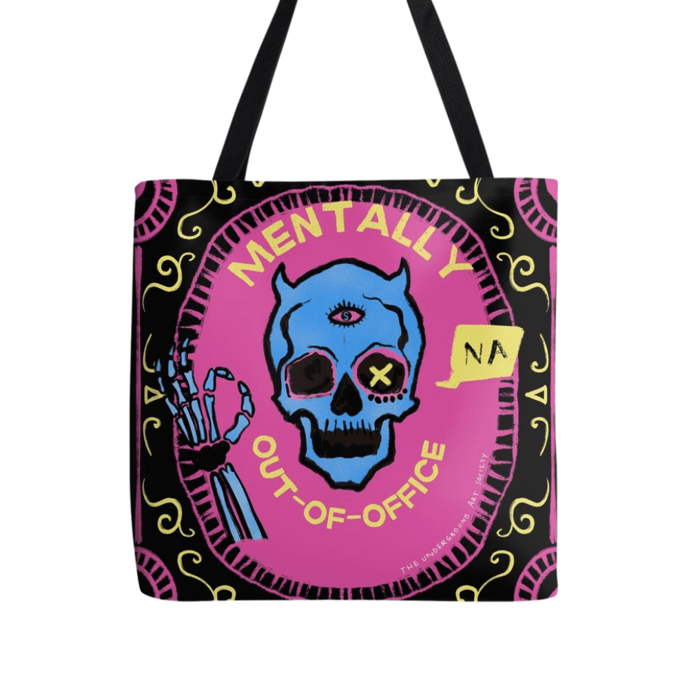 Statement Tote Bag | Mentally out-of-office
