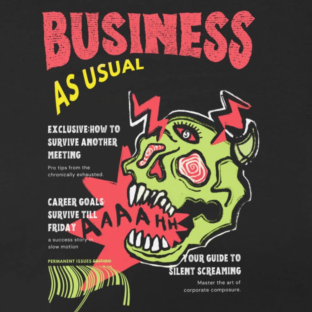 Statement T-shirt | Business As Usual - Image 2